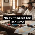 NA Permission Not Required in Maharashtra GR​ - अकृषिक परवानगी रद्द 2025 महाराष्ट्र